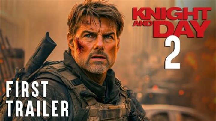Exciting News Ahead: Knight and Day 2 Release Date