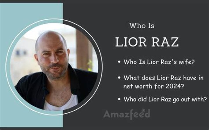 Exploring the Life and Career of Lior Raz
