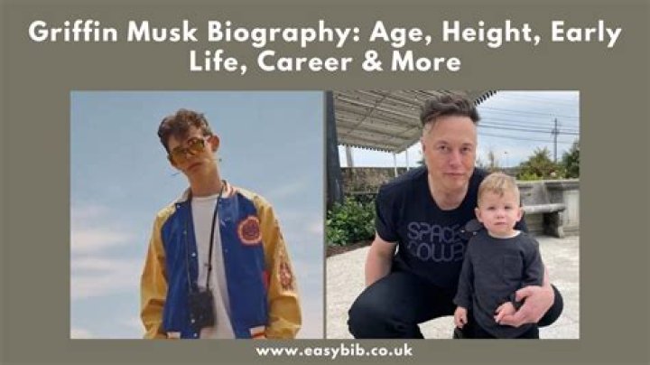 Understanding Griffin Musk: Age, Biography, and Personal Insights
